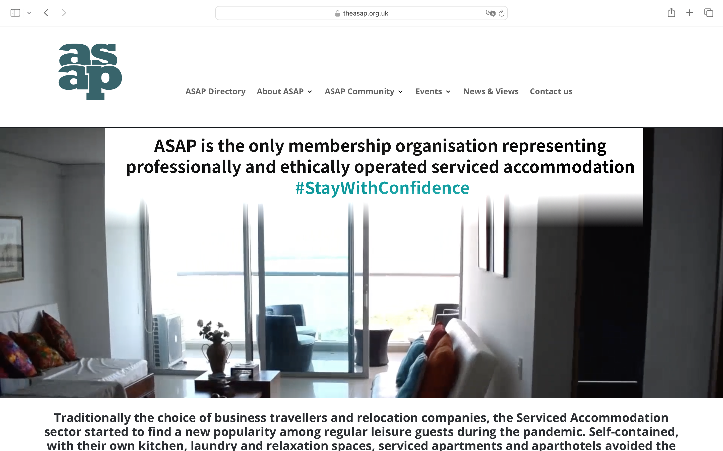 A screenshot of the previous version of The ASAP's homepage, with an image of the inside of an apartment, with light coming through a large window. The text "ASAP is the only membership organisation representing professionally and ethically operated serviced accommodations #StatWithConfidence" are shown in a white text box above the image of the apartment, with the text in black, except for the hashtag text in light blue font.
